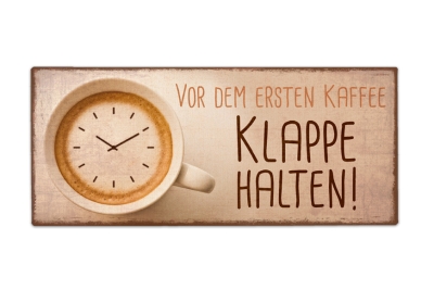 Schild "Klappe halten"