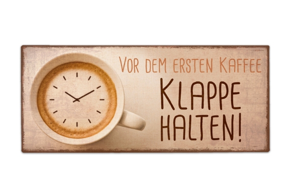 Schild "Klappe halten"